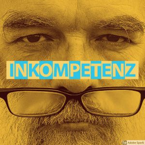 Dunning-Kruger-Effekt: So l&auml;sst sich Inkompetenz b&auml;ndigen!