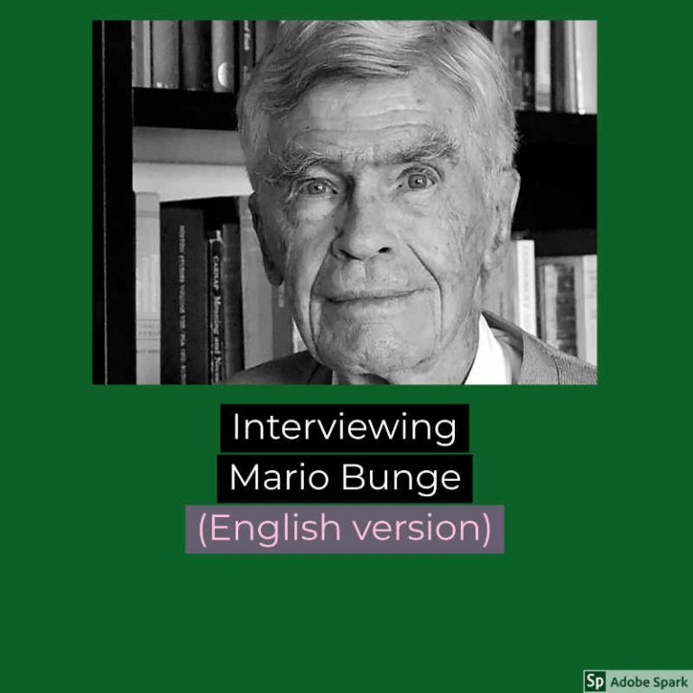 Mario Bunge: The Big Questions come in bundles, not one at time