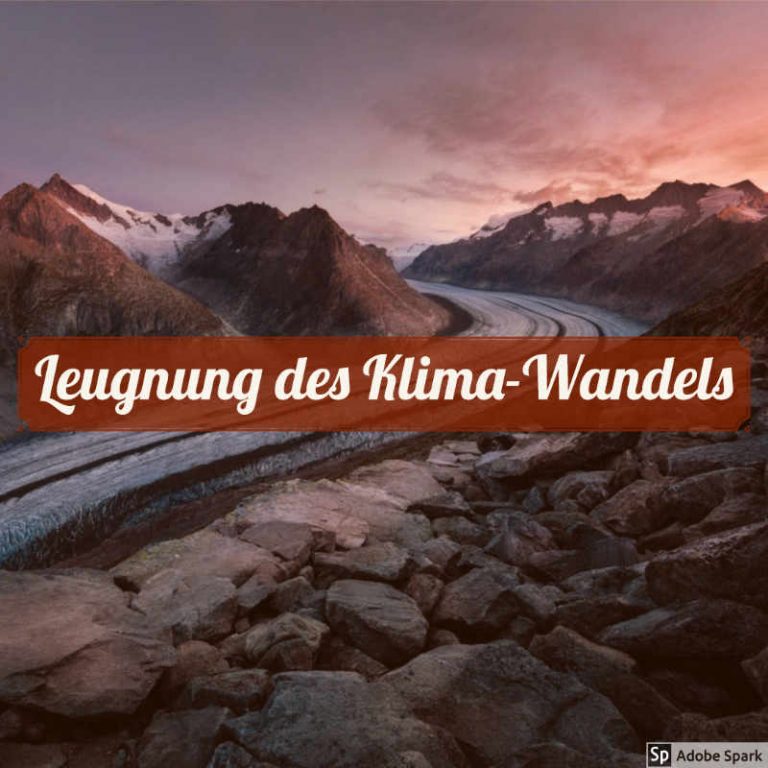 Können die Leugner des Klimawandels die Erd-Erwärmung aufhalten?