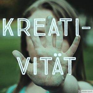 Kreativität für Kommunikation – Workshop Teil 2